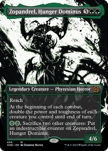 [458]【EN】【S&CFOIL】■ボーダーレス■飢餓のドミヌス、ゾパンドレル/Zopandrel, Hunger Dominus【ONE】[M][緑]