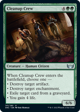 [141]【EN】掃除係/Cleanup Crew【SNC】[U][緑]