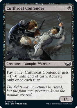[073]【EN】【FOIL】殺しの競技者/Cutthroat Contender【SNC】[C][黒]