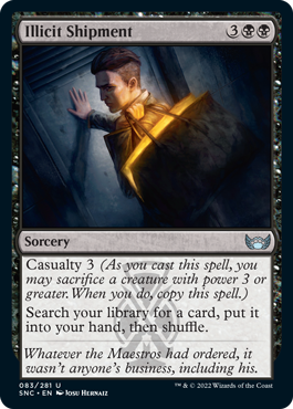 [083]【EN】【FOIL】無許可の発送/Illicit Shipment【SNC】[U][黒]