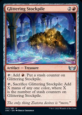 [107]【EN】【FOIL】輝く備蓄品/Glittering Stockpile【SNC】[U][赤]