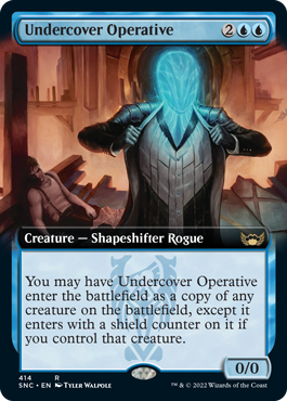 [414]【EN】■拡張アート■内密の調査員/Undercover Operative【SNC】[R][青]
