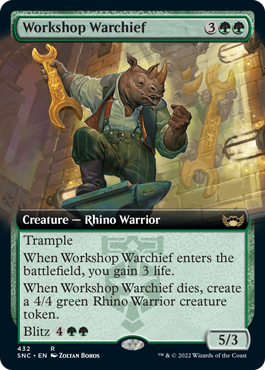 [432]【EN】■拡張アート■作業場の戦長/Workshop Warchief【SNC】[R][緑]
