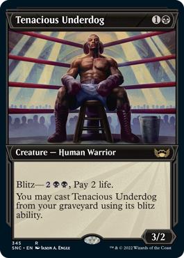 [345]【EN】【FOIL】■ショーケース■しつこい負け犬/Tenacious Underdog【SNC】[R][黒]