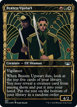 [361]【EN】【箔押しFOIL】■ショーケース■厚顔な成り上がり/Brazen Upstart【SNC】[U][多色]