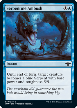 [077]【EN】【FOIL】うねる待ち伏せ/Serpentine Ambush【VOW】[C][青]