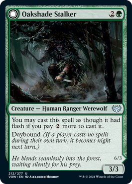 [212]【EN】【FOIL】樫影の忍び寄るもの/Oakshade Stalker【VOW】[U][緑]