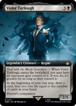 [377]【EN】■拡張アート■ヴィスラー・ターロー/Vislor Turlough【WHO】[R][黒]