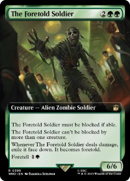 [395]【EN】■拡張アート■フォートールドの兵士/The Foretold Soldier【WHO】[R][緑]