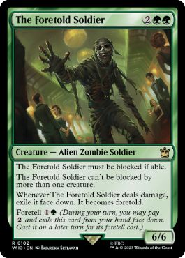 [102]【EN】フォートールドの兵士/The Foretold Soldier【WHO】[R][緑]