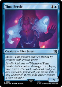 [058]【EN】【FOIL】タイムビートル/Time Beetle【WHO】[U][青]