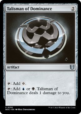 [150]【EN】威圧のタリスマン/Talisman of Dominance【WOC】[U][茶]