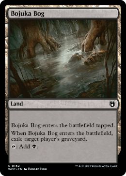 [152]【EN】ボジューカの沼/Bojuka Bog【WOC】[C][土地]