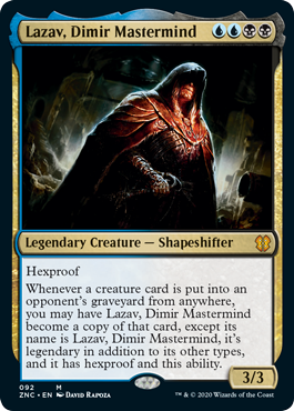 [092]【EN】ディミーアの黒幕ラザーヴ/Lazav, Dimir Mastermind【ZNC】[M][多色]