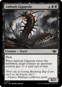 [077]【EN】待ち伏せる千足虫/Ambush Gigapede【OTJ】[C][黒]