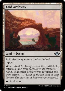 [252]【EN】【FOIL】乾燥地帯のアーチ道/Arid Archway【OTJ】[U][土地]