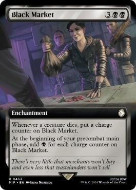 [463]【EN】【FOIL】■拡張アート■闇市場/Black Market【PIP】[R][黒]