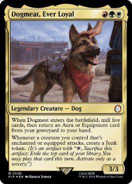 [530]【EN】【サージFOIL】忠実な友、ドッグミート/Dogmeat, Ever Loyal【PIP】[M][多色]