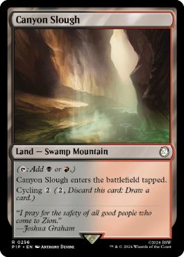 [256]【EN】【FOIL】泥濘の峡谷/Canyon Slough【PIP】[R][土地]