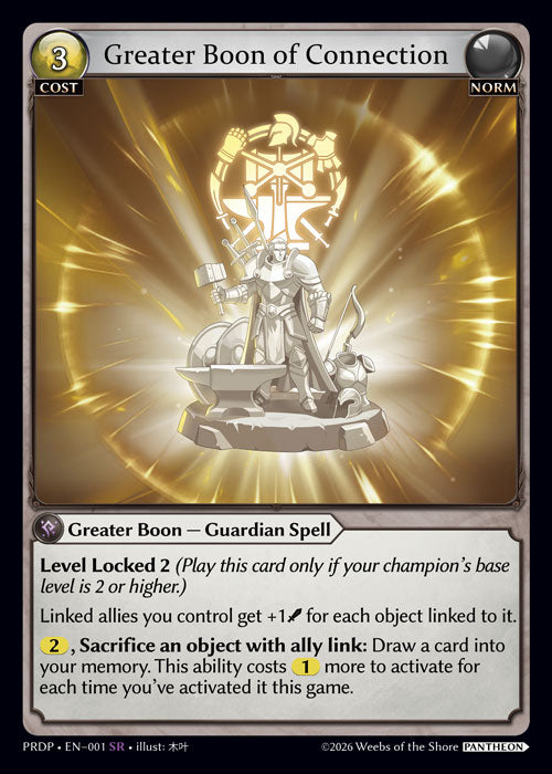 [001]【EN】Greater Boon of Connection【PRDP】[SR][Norm]