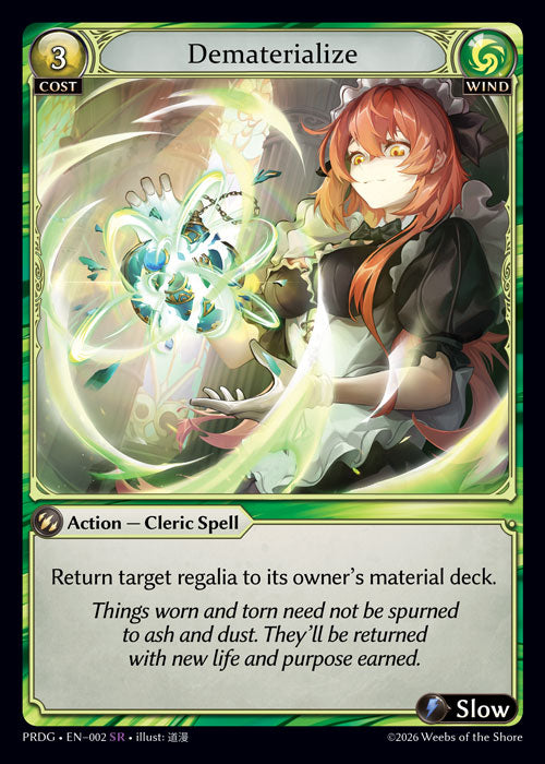 [002]【EN】【Grimoire FOIL】Dematerialize【PRDG】[SR][Wind]