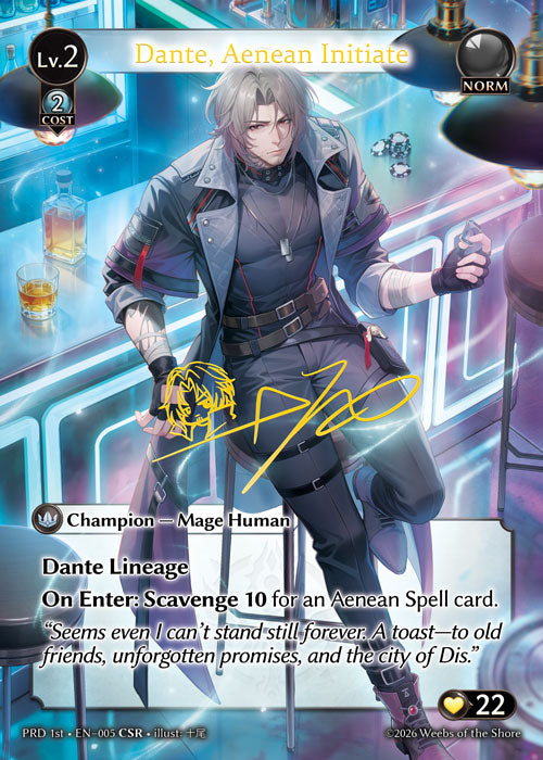 [005]【EN】【FOIL】Dante, Aenean Initiate【PRD1st】[CSR][Norm]