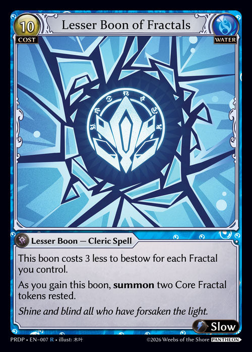 [007]【EN】Lesser Boon of Fractals【PRDP】[R][Water]