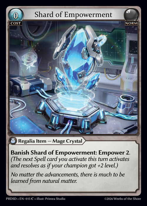 [015]【EN】Shard of Empowerment【PRDSD】[C][Norm]