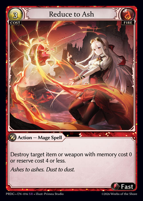 [016]【EN】【Grimoire FOIL】Reduce to Ash【PRDG】[SR][Fire]