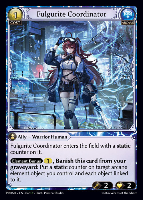 [052]【EN】Fulgurite Coordinator【PRDSD】[U][Arcane]