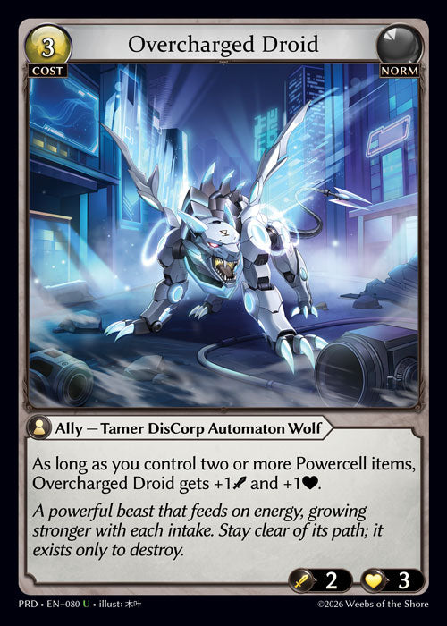 [080]【EN】【FOIL】Overcharged Droid【PRD】[U][Norm]