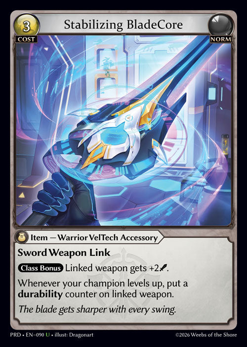 [090]【EN】Stabilizing BladeCore【PRD】[U][Norm]