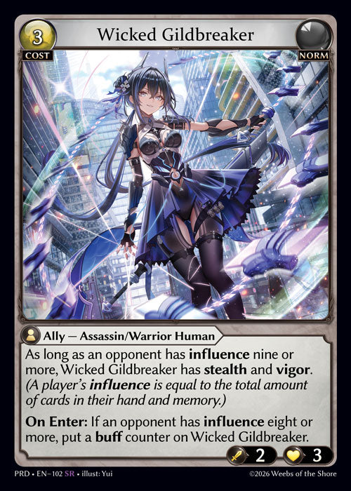 [102]【EN】Wicked Gildbreaker【PRD】[SR][Norm]
