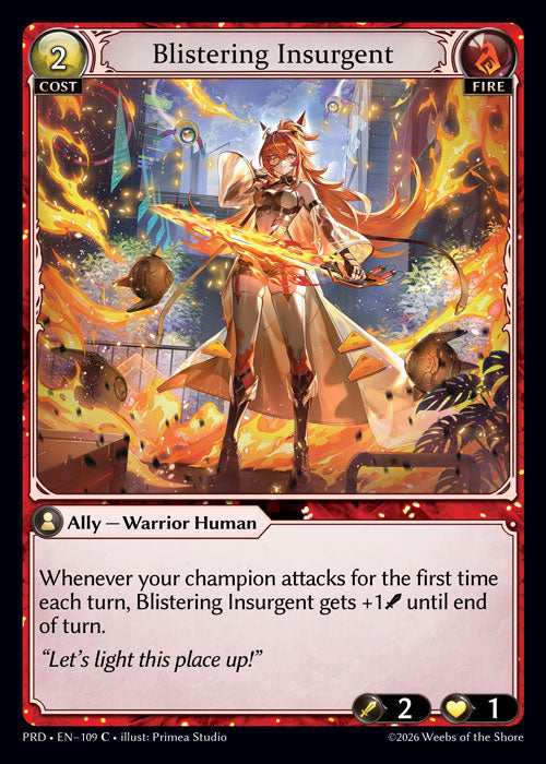 [109]【EN】Blistering Insurgent【PRD】[C][Fire]