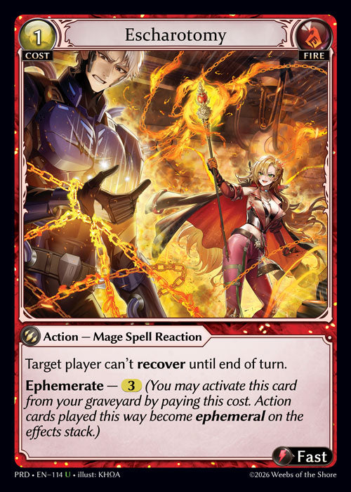[114]【EN】Escharotomy【PRD】[U][Fire]