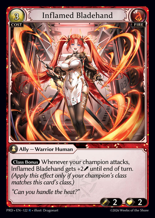[122]【EN】Inflamed Bladehand【PRD】[R][Fire]