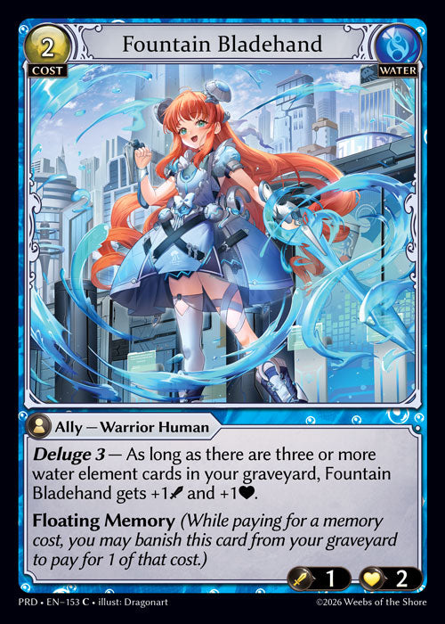 [153]【EN】Fountain Bladehand【PRD】[C][Water]
