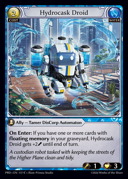 [157]【EN】Hydrocask Droid【PRD】[C][Water]