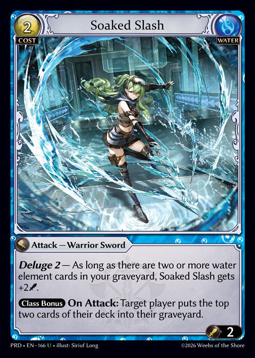 [166]【EN】Soaked Slash【PRD】[U][Water]