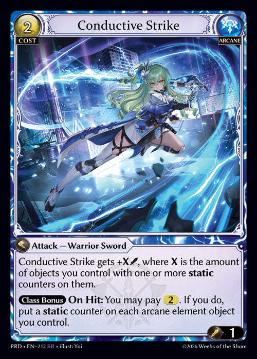 [212]【EN】Conductive Strike【PRD】[SR][Arcane]