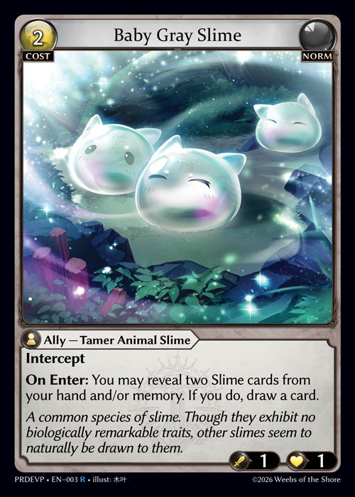 [003]【EN】Baby Gray Slime【PRDEVP】[R][Norm]
