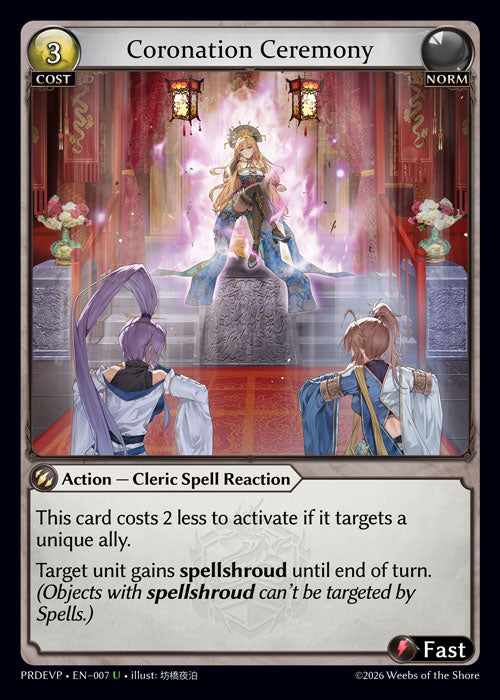 [007]【EN】【FOIL】Coronation Ceremony【PRDEVP】[U][Norm]