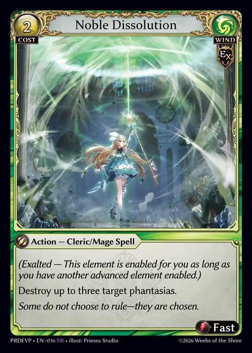 [016]【EN】Noble Dissolution【PRDEVP】[SR][Wind]