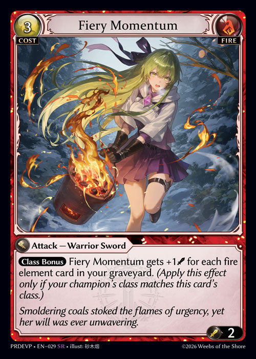 [029]【EN】【FOIL】Fiery Momentum【PRDEVP】[SR][Fire]