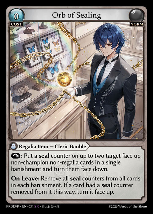 [031]【EN】【FOIL】Orb of Sealing【PRDEVP】[SR][Norm]