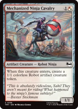 [156]【EN】ニンジャのメカ騎兵/Mechanized Ninja Cavalry【TMT】[C][多色]