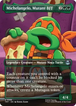 [198]【EN】【FOIL】■ボーダーレス■ミュータントの親友、ミケランジェロ/Michelangelo, Mutant BFF【TMT】[U][緑]