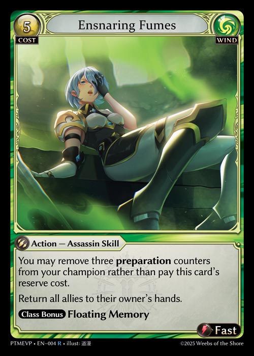 [004]【EN】【FOIL】Ensnaring Fumes【PTMEVP】[R][Wind]