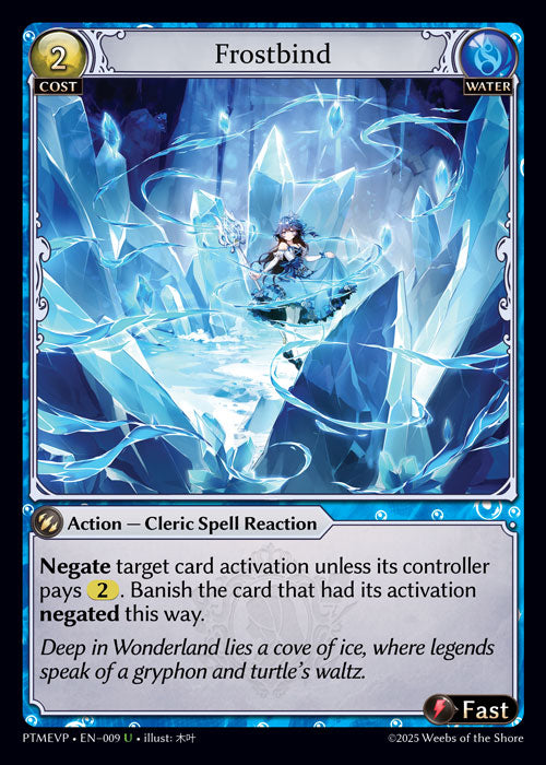 [009]【EN】Frostbind【PTMEVP】[U][Water]