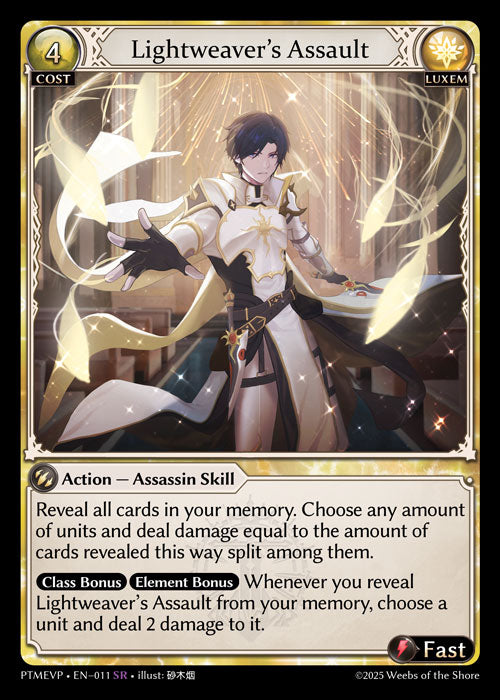 [011]【EN】【FOIL】Lightweaver's Assault【PTMEVP】[SR][Luxem]